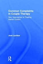 Common Complaints in Couple Therapy