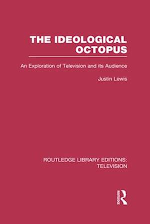 The Ideological Octopus