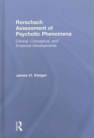 Rorschach Assessment of Psychotic Phenomena