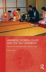 Japanese Women, Class and the Tea Ceremony