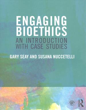 Engaging Bioethics