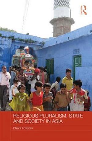 Religious Pluralism, State and Society in Asia