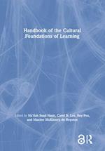 Handbook of the Cultural Foundations of Learning