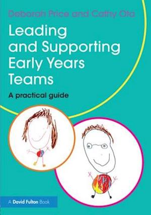 Leading and Supporting Early Years Teams