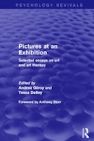 Pictures at an Exhibition (Psychology Revivals)