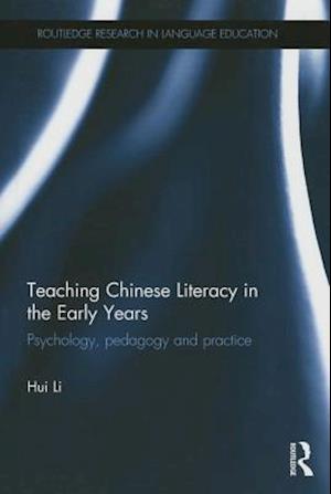 Teaching Chinese Literacy in the Early Years