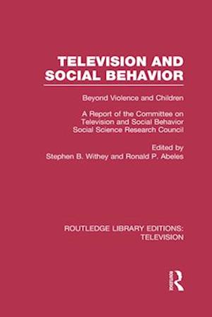 Television and Social Behavior
