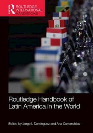 Routledge Handbook of Latin America in the World