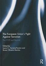 The European Union’s Fight Against Terrorism