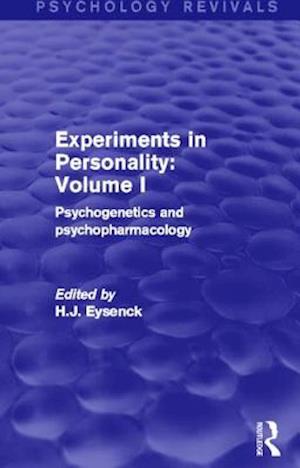 Experiments in Personality: Volume 1