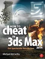 How to Cheat in 3ds Max 2014