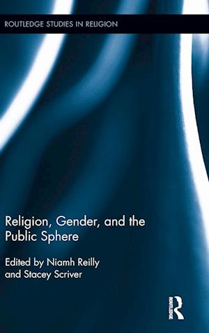 Religion, Gender, and the Public Sphere