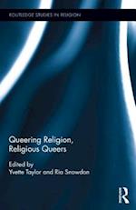 Queering Religion, Religious Queers