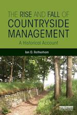 The Rise and Fall of Countryside Management