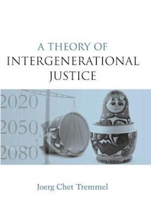 A Theory of Intergenerational Justice