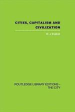 Cities, Capitalism and Civilization