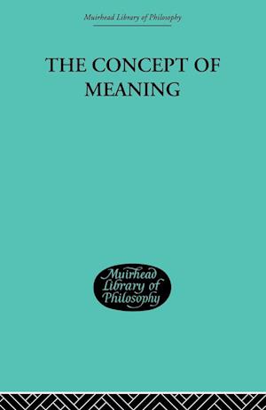 The Concept of Meaning