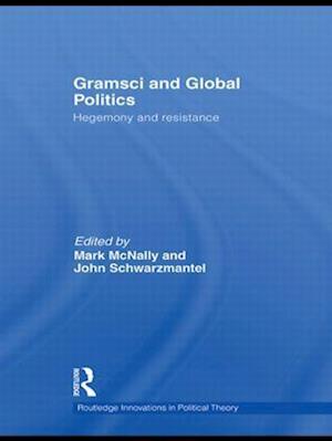 Gramsci and Global Politics