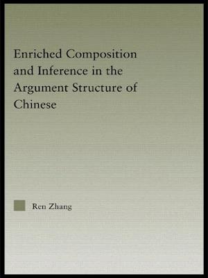 Enriched Composition and Inference in the Argument Structure of Chinese