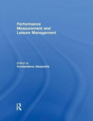 Performance Measurement and Leisure Management