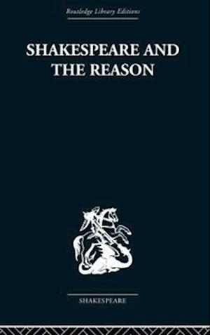 Shakespeare and the Reason