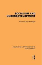 Socialism and Underdevelopment