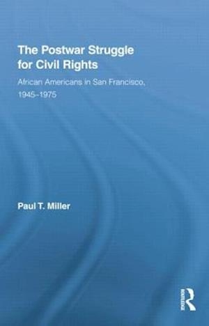 The Postwar Struggle for Civil Rights