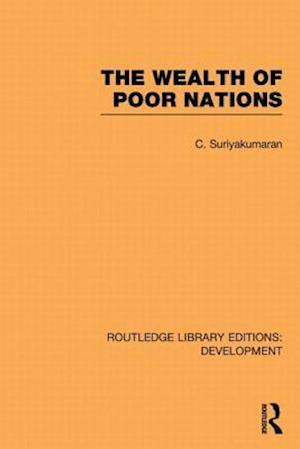 The Wealth of Poor Nations