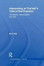 Interpreting al-Tha'labi's Tales of the Prophets
