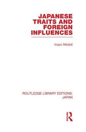Japanese Traits and Foreign Influences