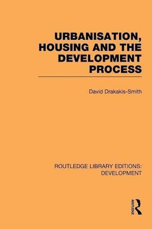 Urbanisation, Housing and the Development Process