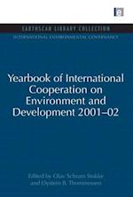 Yearbook of International Cooperation on Environment and Development 2001-02