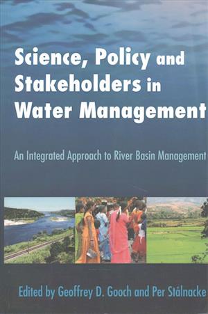 Science, Policy and Stakeholders in Water Management