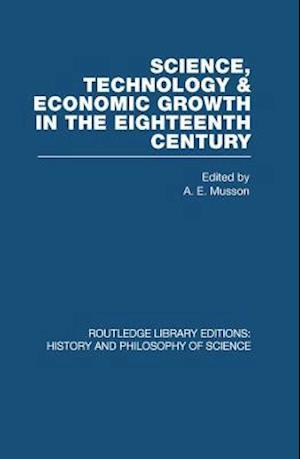 Science, technology and economic growth in the eighteenth century