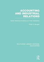 Accounting and Industrial Relations (RLE Accounting)