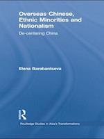 Overseas Chinese, Ethnic Minorities and Nationalism