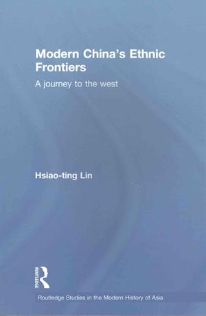 Modern China's Ethnic Frontiers