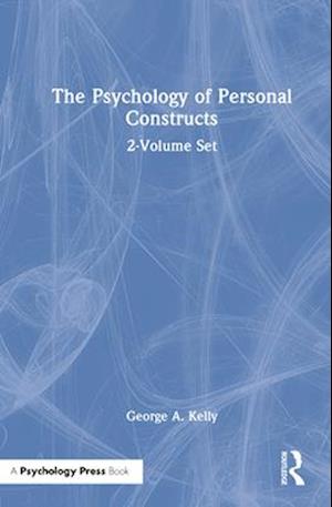 The Psychology of Personal Constructs