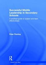 Successful Middle Leadership in Secondary Schools