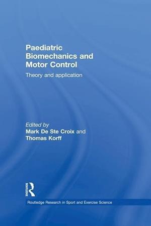 Paediatric Biomechanics and Motor Control