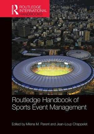 Routledge Handbook of Sports Event Management