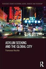 Asylum Seeking and the Global City