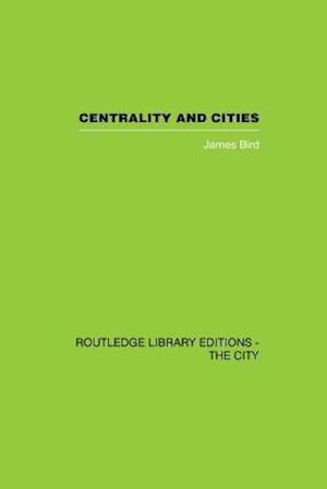 Centrality and Cities