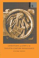 Christians and Jews in the Twelfth-Century Renaissance
