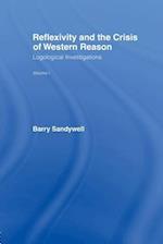 Reflexivity And The Crisis of Western Reason