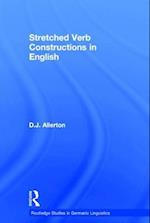 Stretched Verb Constructions in English