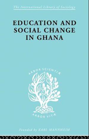 Educ & Soc Change Ghana Ils 60