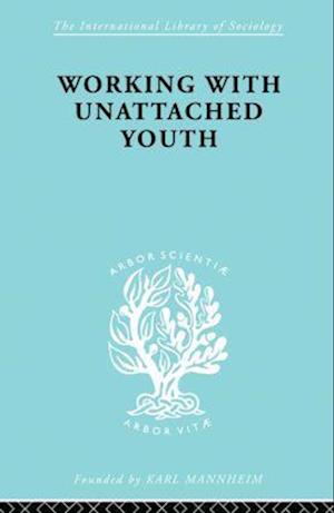 Working with Unattached Youth