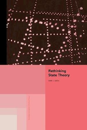 Rethinking State Theory