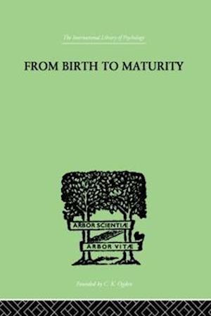 From Birth to Maturity